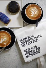 Tote Bag: No epidural for parenthood